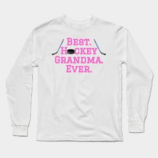 Best Hockey Grandma pink Long Sleeve T-Shirt